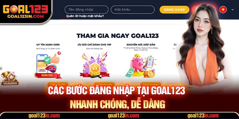 Các bước đăng nhập tại GOAL123 nhanh chóng, dễ dàng