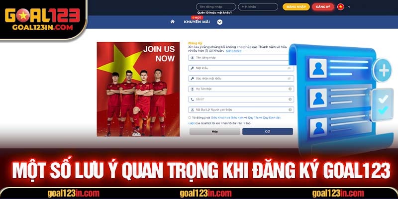 Một số lưu ý quan trọng khi đăng ký GOAL123